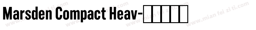 Marsden Compact Heav字体转换